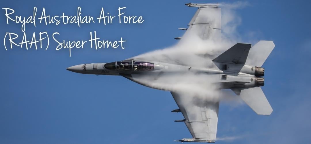 Royal Australian Air Force (RAAF) Super Hornet