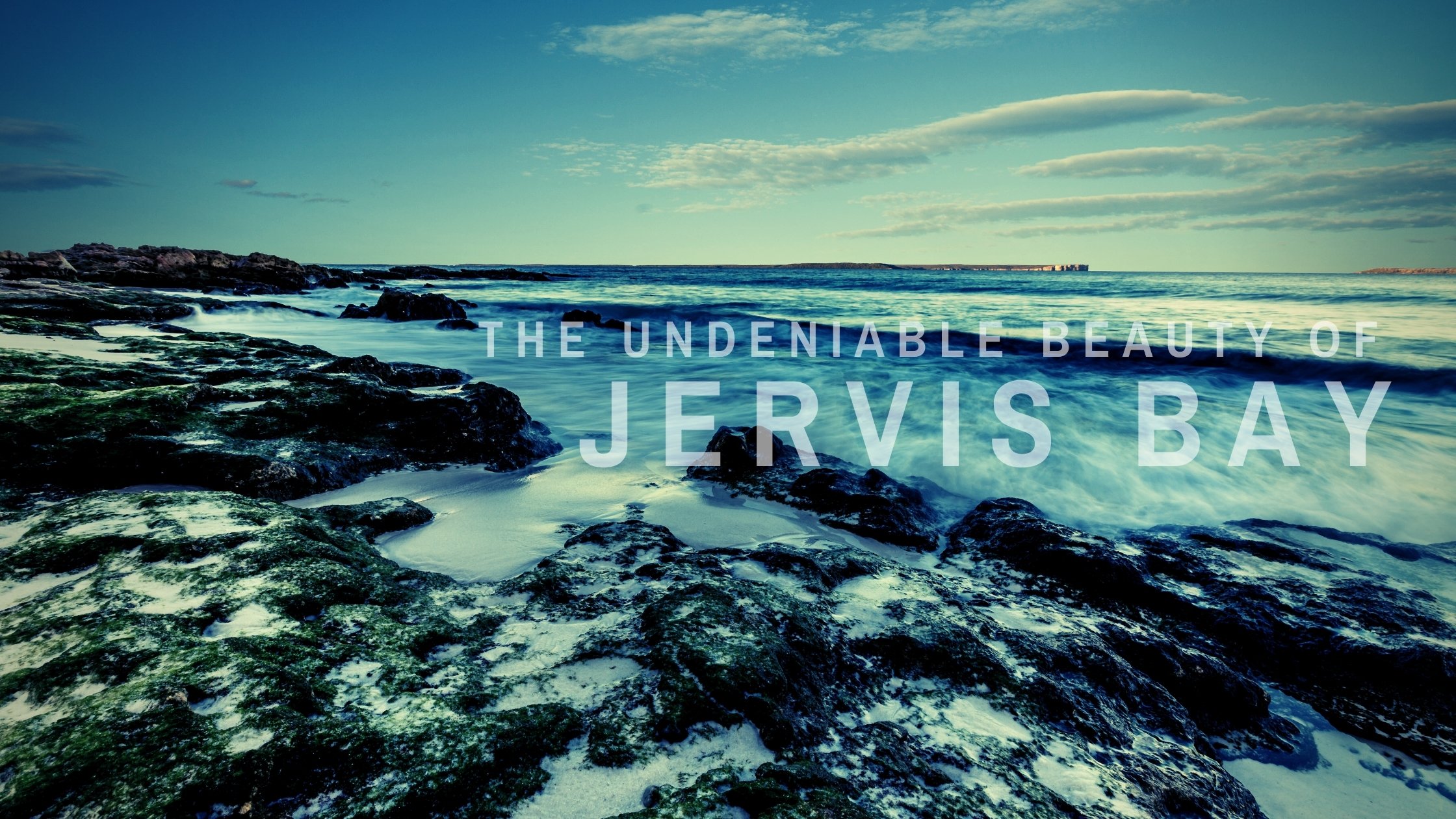 The undeniable beauty of Jervis Bay