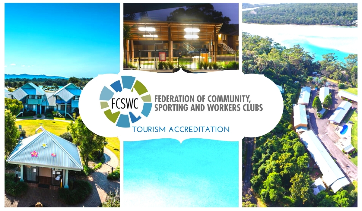 Federation of Community, Sporting and Workers Clubs Tourism Accreditation for Urunga, Fingal Bay and Sussex Inlet Resorts in New South Wales